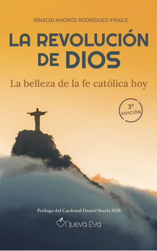 Libro La Revolucion De Dios - Amoros Rodriguez-fraile, Ig...