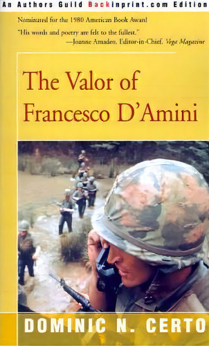 The Valor Of Francesco D'amini, De Dominic N Certo. Editorial Backinprint Com, Tapa Blanda En Inglés