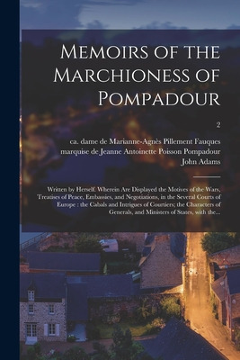 Libro Memoirs Of The Marchioness Of Pompadour: Written By...