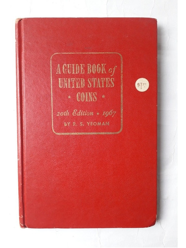 Guide Book Of United States Coins, 1967 / Yeoman