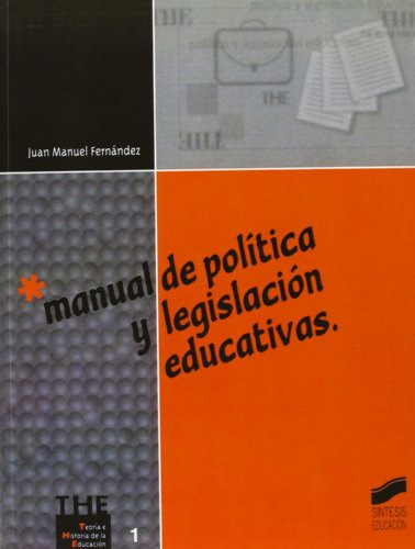 Manual De Politica Y Legislacion Educativas - - Vv Aa 