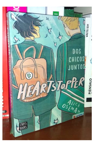 Heartstopper 1 De Alice Oseman Dos Chicos Juntos Libros