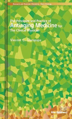 Libro The Principles And Practice Of Antiaging Medicine F...