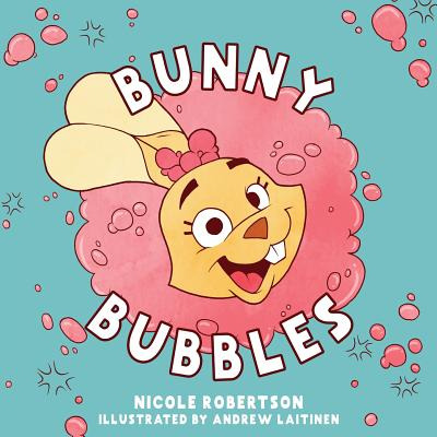 Libro Bunny Bubbles - Robertson, Nicole