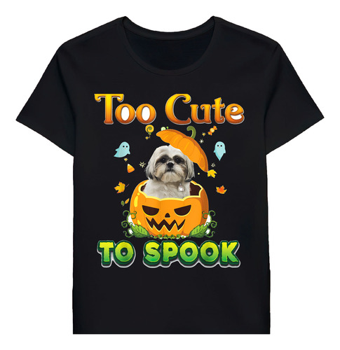 Remera Too Cute To Spook Shih Tzu Dog Halloween Pumitch 1550