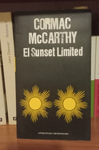 El Sunset Limited - Cormac Mccarthy - Caballito - Puan