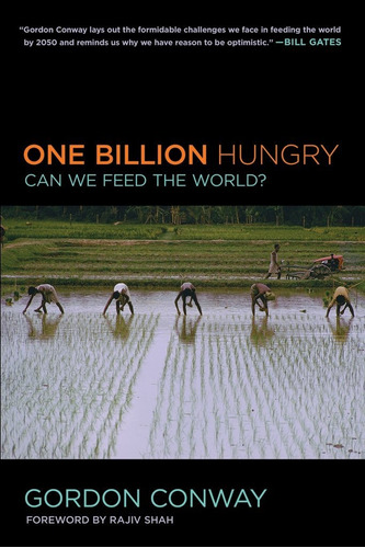 Libro One Billion Hungry: Can We Feed The World? Nuevo