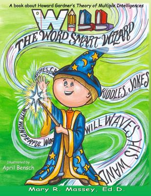 Libro Will, The Word Smart Wizard: A Book About Howard Ga...