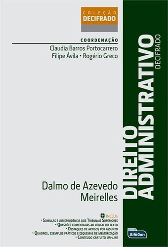 Direito Administrativo Decifrado - 1ªed.(2021), De Dalmo De Azevedo Meirelles. Editora Alfacon Concursos Publicos, Capa Mole, Edição 1 Em Português, 2021