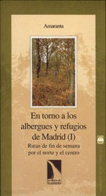 Libro En Torno A Los Albergues Y Refugios De Madrid (i)