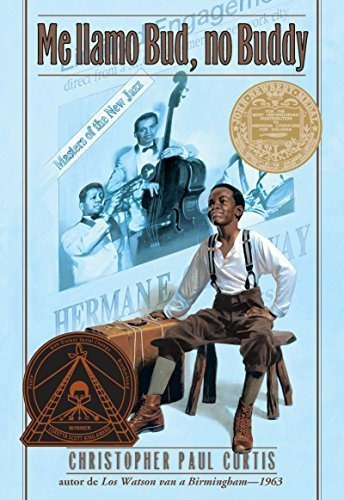Me Llamo Bud, No Bubby, De Christopher Paul Curtis. Editorial Lectorum Pubns (juv), Tapa Blanda En Español, 2016