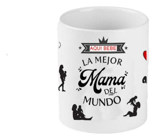 Taza Regalo Mamá Madre Feliz Día Tazón Café Té Once