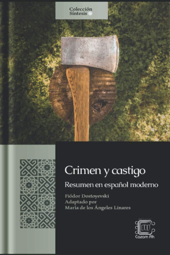 Libro: Crimen Y Castigo: Resumen En Español Moderno (colecci