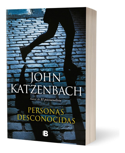 Personas Desconocidas - John Katzenbach