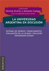 La Universidad Argentina En Discusion - Granica