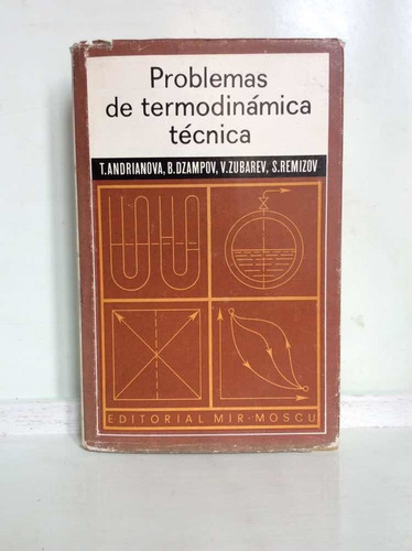 Problemas De Termodinámica Técnica - T. Andrianova
