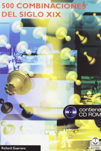 Libro Quinientas Combinaciones Del Siglo Xix (libro+cd Rom)