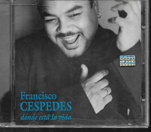 Francisco Cespedes Album Donde Esta La Vida Sello Wea Cd 