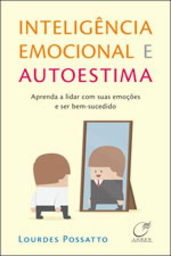 Inteligencia Emocional E Autoestima