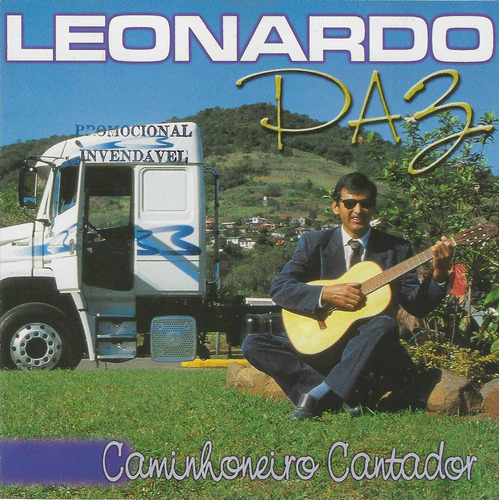 Cd - Leonardo Paz - Caminhoneiro Cantador