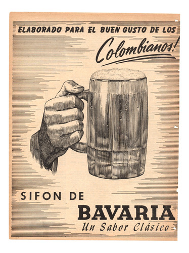 Cerveza Bavaria Sifón Antiguo Aviso Publicitario De 1947