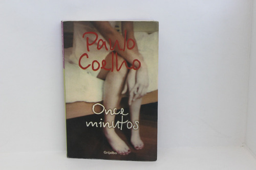 Paulo Coelho, Once Minutos, Grijalbo, Distrito Federal