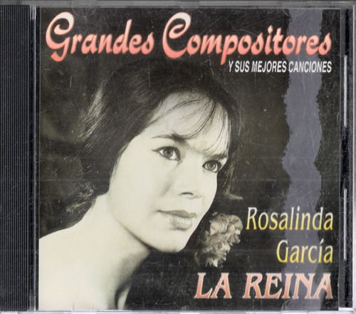 Rosalinda Garcia. La Reina  Cd Original Usado  Qqa. Be.