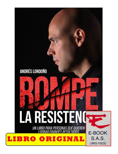 Rompe La Resistencia