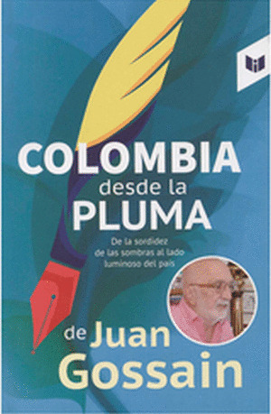 Libro Colombia Desde La Pluma