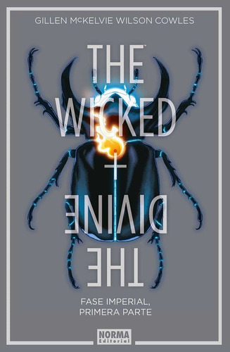 The Wicked + The Divine 5: Fase Imperial. Primera Parte -...