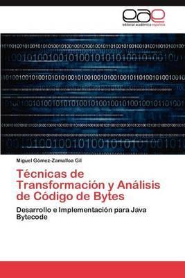 Libro Tecnicas De Transformacion Y Analisis De Codigo De ...