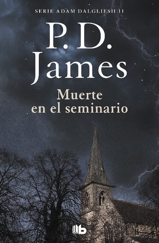 Muerte En El Seminario (adam Dalgliesh 11)- * 