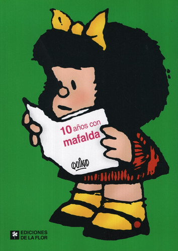 Libro 10 Años Con Mafalda - Quino