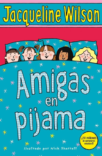 Libros Amigas En Pijama Jacqueline Wilson B De Blok
