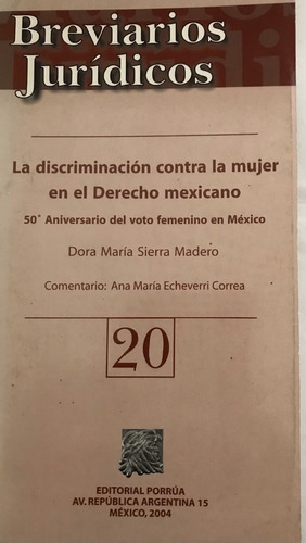 Discriminación Contra Mujer Derecho, La.