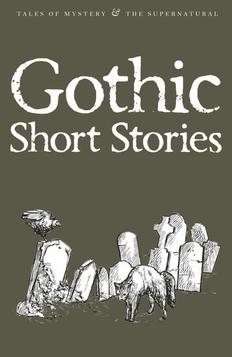 Gothic Short Stories - Wordsworth Kel Ediciones, de BLAIR,David. Editorial Wordsworth Editions en inglés