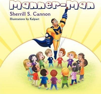 Manner-man - Sherrill S. Cannon (paperback)