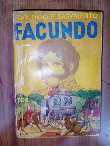 Libro Facundo - Domingo Faustino Sarmiento Tor