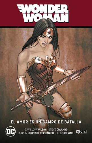 Wonder Woman Vol. 10: El Amor Es Un Campo De Batalla (ww Sag: El Amor Es Un Campo De Batalla, De Wilson, G. Willow., Vol. 1. Editorial Ecc Ediciones, Tapa Dura En Español