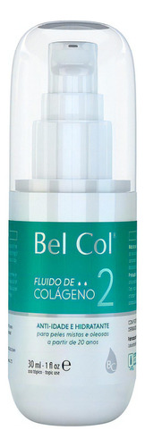 Fluido De Colágeno 2 Peles Mistas E Oleosas 30ml Bel Col