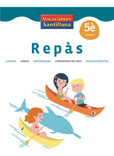 Vacaciones Santillana 5 Primaria Repas (libro Original)