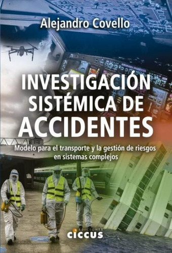 Investigacion Sistemica De Accidentes