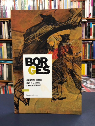 Informe De Brodie Y Otras Obras - Borges