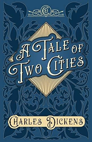 Book : A Tale Of Two Cities A Story Of The French Revolutio