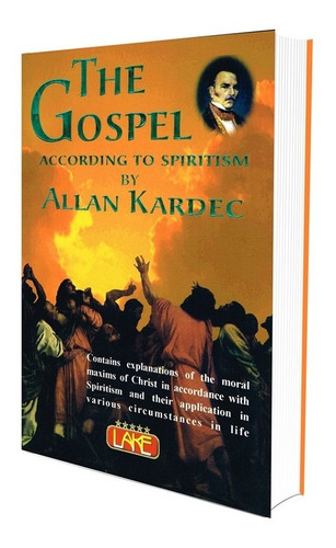 The Gospel According To Spiritism - O Evangelho Segundo O Es