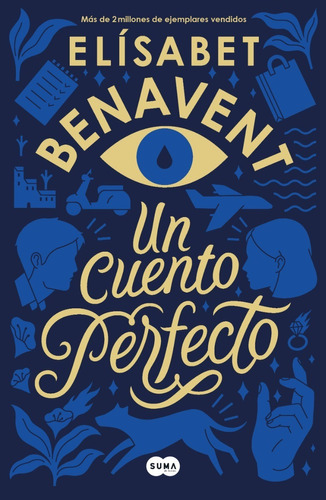 Un cuento perfecto, de BENAVENT, ELISABET. Contemporánea Editorial Suma, tapa blanda en español, 2020