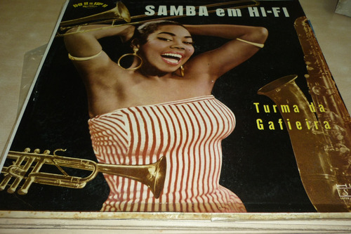 Turma Da Gafieira  Samba Em Hi-fi Vinilo Muy Bueno