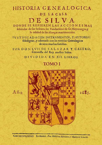 Libro Historia Genealã³gica De La Casa De Silva (2 Tomos)