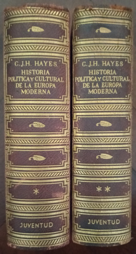 Historia Política Y Cultural De La Europa Moderna Cjh Hayes