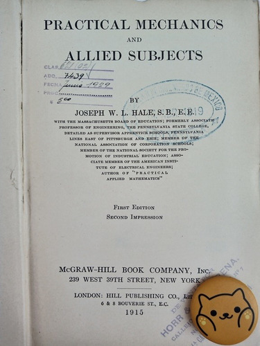 Libro Practical Mechanics And Allied Subjects Hale 115q5